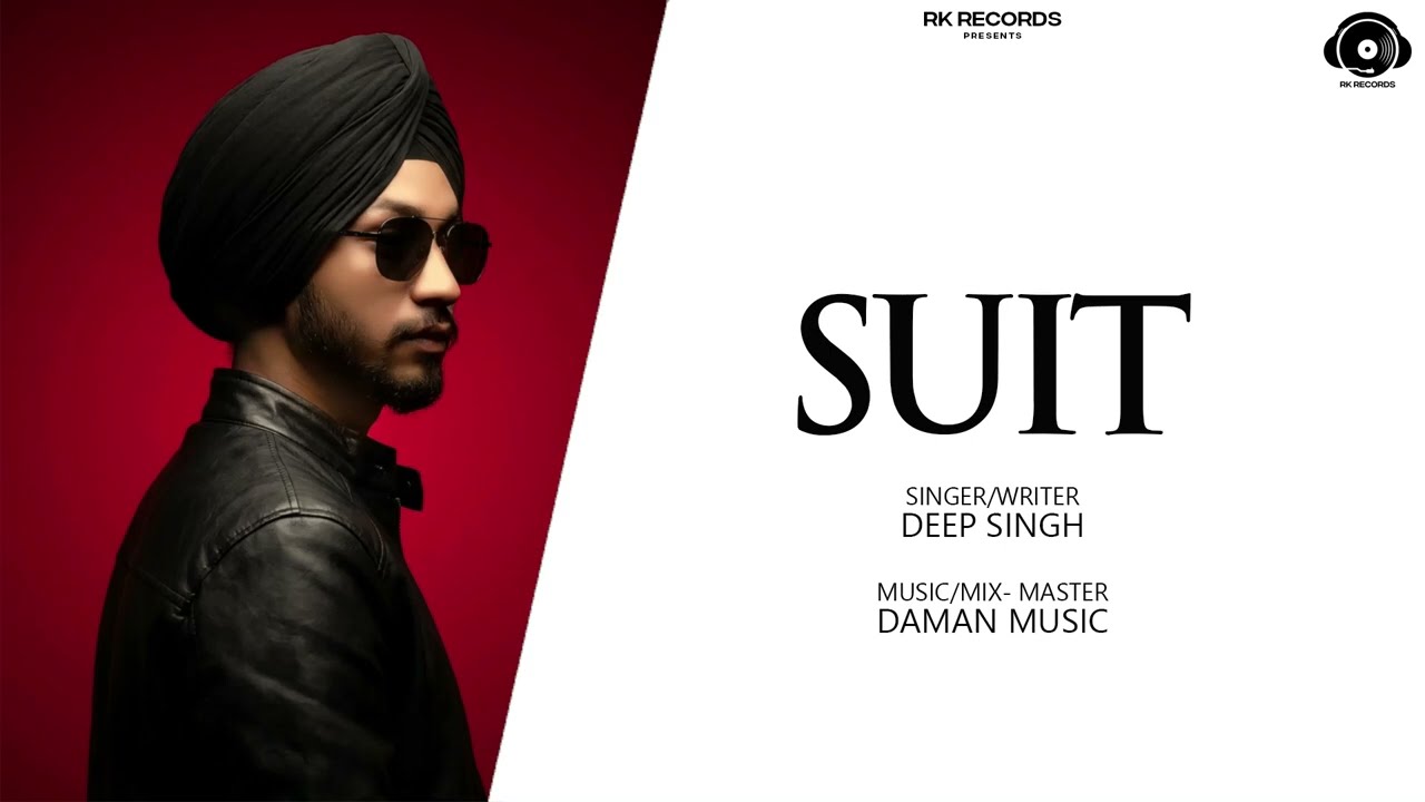 Watch SUIT (Full Song) | Deep Singh | Daman Music | Latest Punjabi Song 2026 on YouTube Watch SUIT (Full Song) | Deep Singh | Daman Music | Latest Punjabi Song 2026 on YouTube
