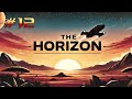 The Horizon Session 12 EZD6 RPG 4D Actual Play