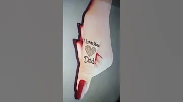 Beautiful Father S Day Special Mehndi Tatto Father S Day Mehedi Design Father S Day Tatto Design 