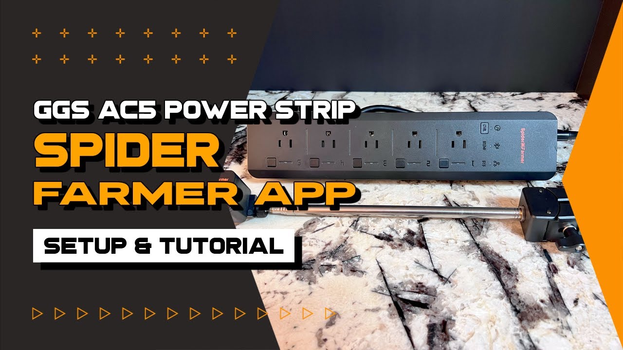 SPIDER FARMER AC5 POWER STRIP SETUP AND APP TUTORIAL