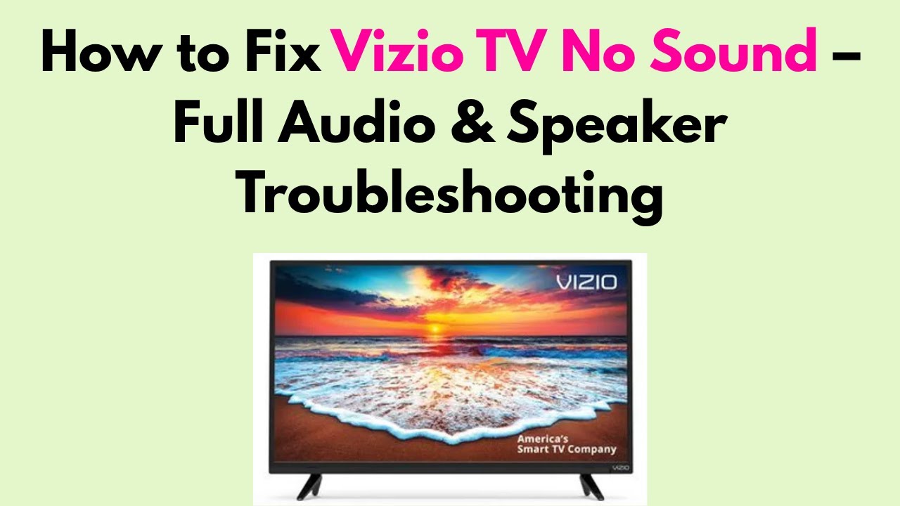 Vizio Tv No Picture But Has Sound: Quick Fixes That Work Fast