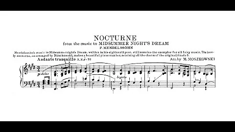 Felix Mendelssohn - A Midsummer Night's Dream, Op. 61: VII. Nocturne (Arr. Moritz Moszkowski)
