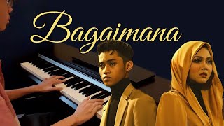 Muna Shahirah & Zack Zakwan - Bagaimana (Piano/Lirik)