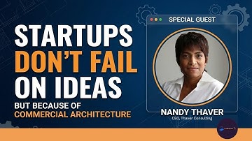EP23 Why Most Startups Don’t Fail Because of Ideas — But Because of Commercial Architecture #ideas
