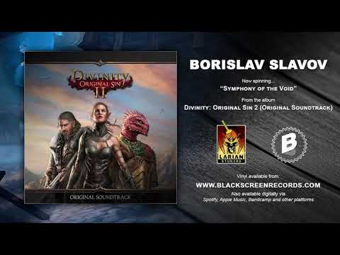 Borislav Slavov | Symphony of the Void | Divinity: Original