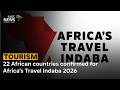 22 African Countries Confirmed For Africa S Travel Indaba 2026 At Durban S Inkosi Albert Luthuli ICC 
