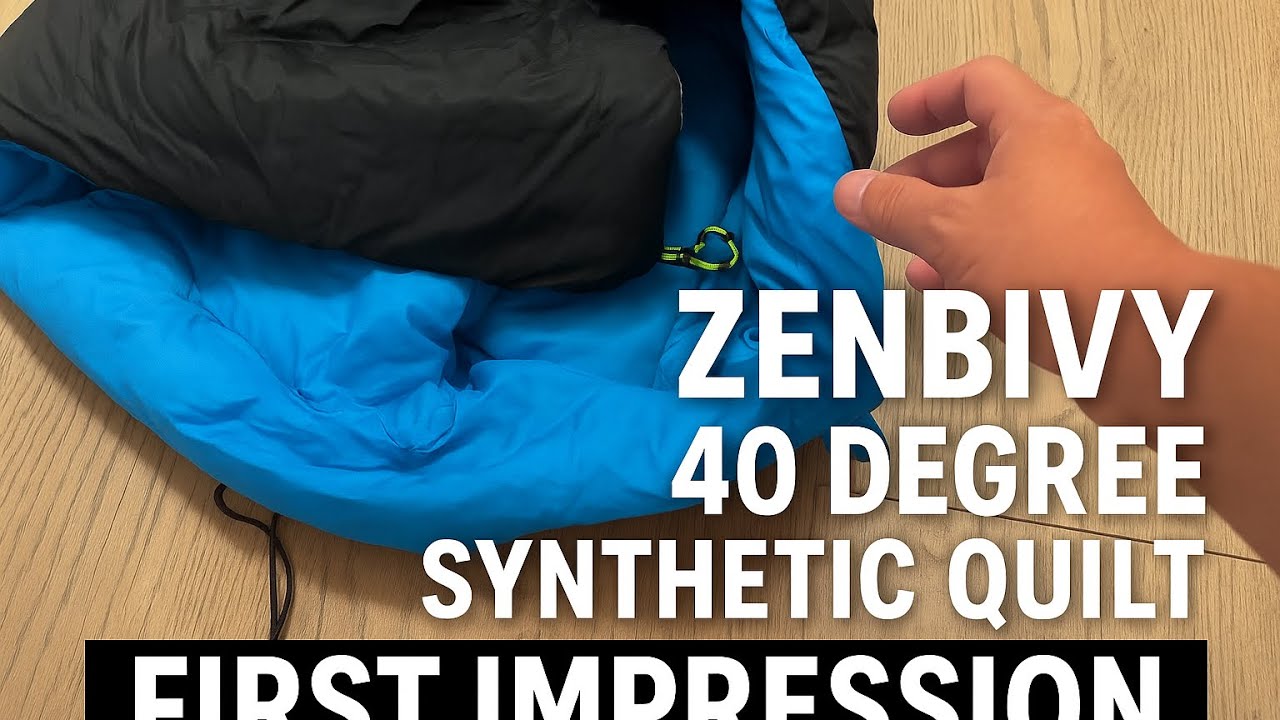 ZenBivy 40 degree sythetic quilt first impression
