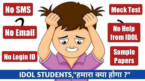No Email or SMS Received | Login Credentials | IDOL MCQ Exams | Sample Question Paper | Ashish Sir