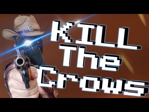 Rootin' Tootin' And By God Shootin' | Kill The Crows Review