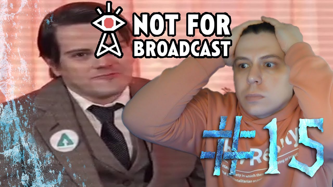 Not for broadcast концовки