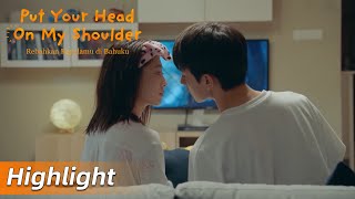 Highlight EP15 Weiyi ingin mencium Momo? | Put Your Head On My Shoulder | WeTV【INDO SUB】