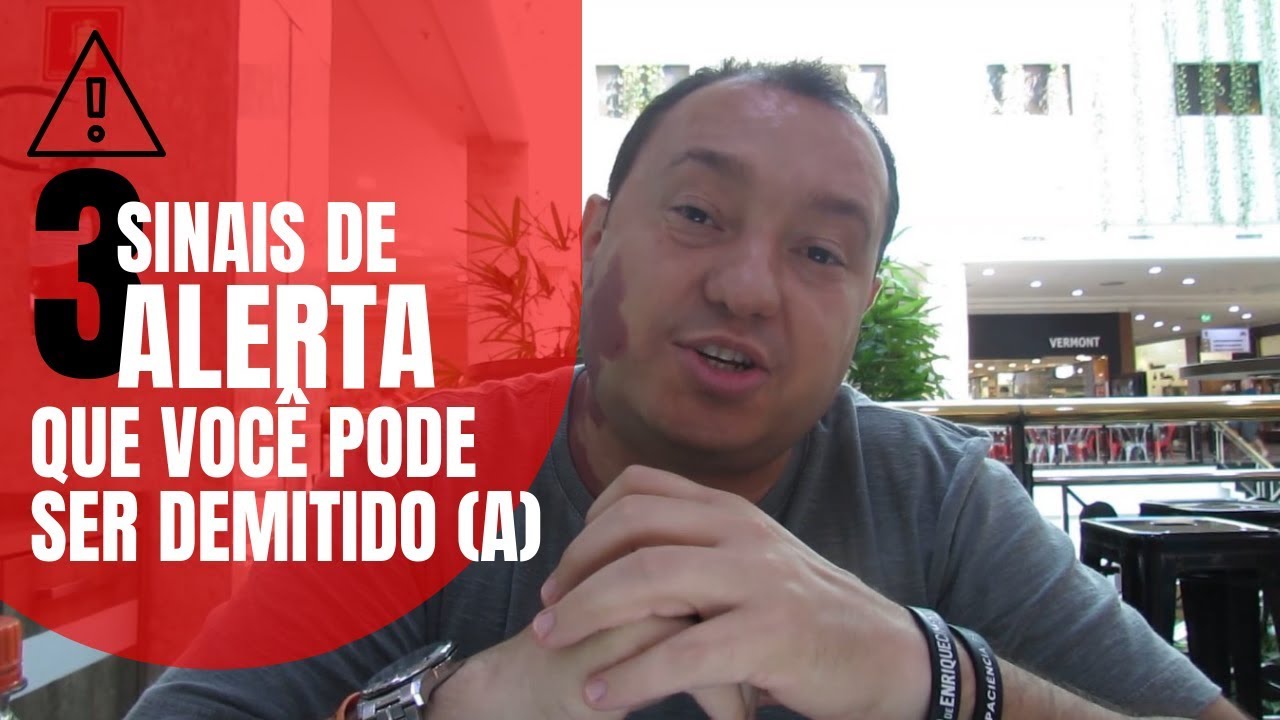 Você vai ser demitido?