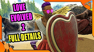 HOW TO GET CHIBI, EVENT ITEMS & MORE | ARK LOVE EVOLVED 2 FULL DETAILS