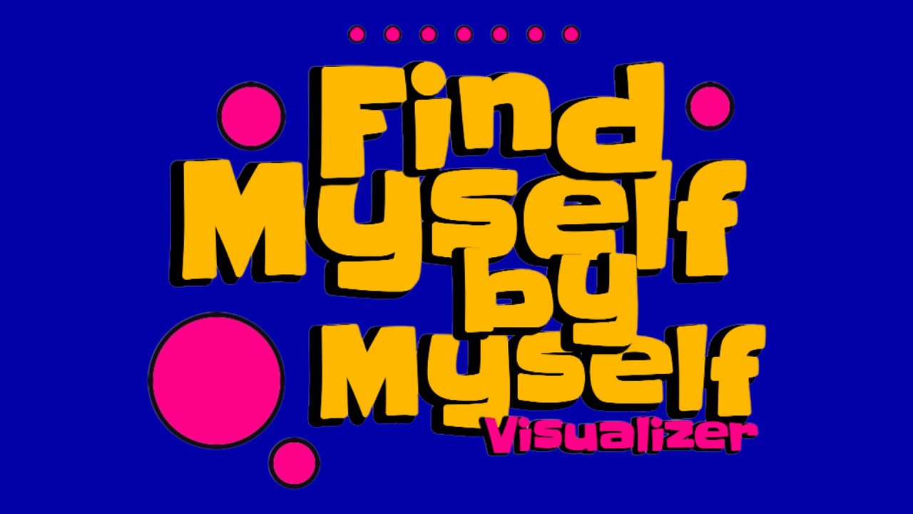 Marleaux Jones - Find Myself by Myself [ Lyric Visualizer ] 