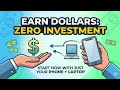 5 Easiest Ways to Earn Dollars Online with Zero Investment (Beginner Guide 2026)