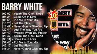 Barry White Greatest Hits ~ Top 100 Artists To Listen in 2022 & 2023