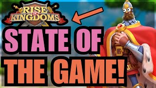 The STATE of the game! Is it BALANCED, Healthy, and F2P? Rise of Kingdoms