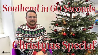 Southend in 60 Seconds - Christmas Special 2025