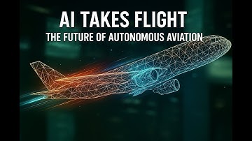 AI Takes Flight: The Future of Autonomous Aviation