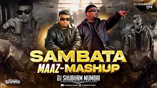 Download lagu SAMBATA Maaz Mashup | DJ Shubham Mumbai | Marathi DJ Remix 2026