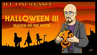 Halloween III: Season of the Witch - The Cinema Snob