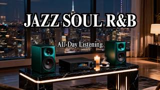 Smooth Jazz &amp; Soulful R&amp;B – Peaceful Melody Vibes for Deep Focus &amp; Relaxation