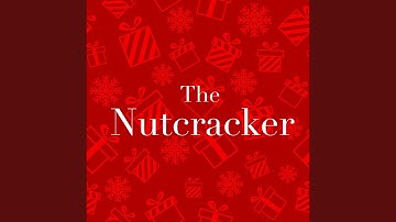 Tchaikovsky: Tchaikovsky: The Nutcracker, Op.71, TH.14 / Act 2: No. 12e Dance of the Reed Pipes