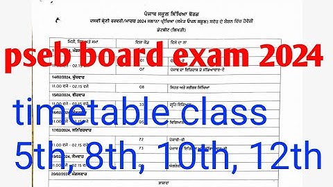#pseb board exam class 5th, 8th, 10th, 12th datesheet 2024