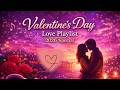 Happy Valentine S Day 2026 The Most Romantic Love Songs Best Valentine Love Songs Collection Happy Valentine S Day 2026 The Most Romantic Love Songs Best Valentine Love Songs Collection