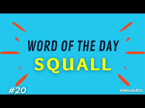 Squall - Word of the Day | #20 | Improve your English Vocabulary | Learn Vocabulary
