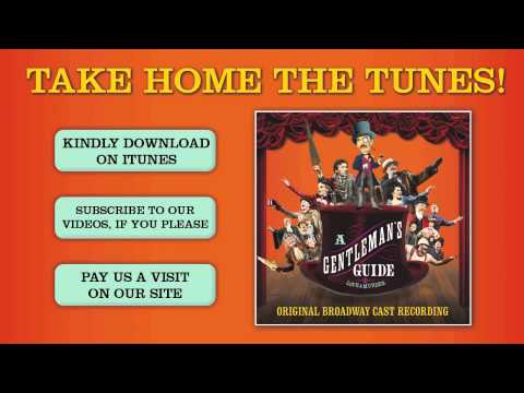 GENTLEMAN'S GUIDE Cast Album - Stop! Wait! What?