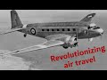 The Douglas DC-2: Helping to Revolutionize Air Travel in the 1930s