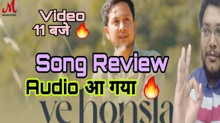 YE HONSLA REPRISE REACTION PAWANDEEP RAJAN AUDIO | YE HONSLA REPRISE REVIEW | YE HONSLA SONG REVIEW