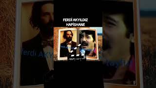 Ferdi̇ Akyildiz Hapi̇shane