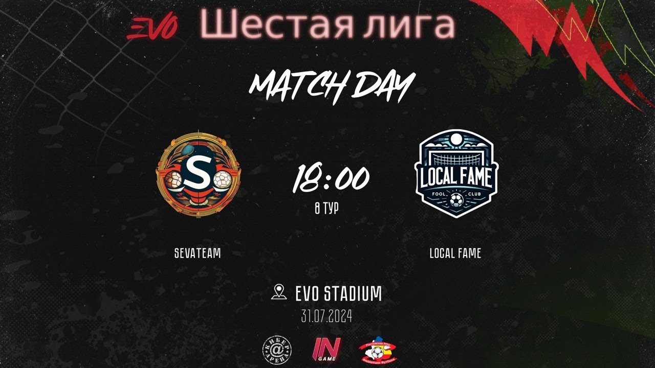 Seva Team - Local Fame | 8 тур EVO 6 Лига | Прямая трансляция