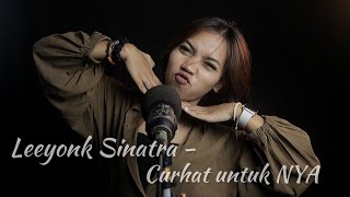 Leeyonk sinatra - curhat untuknya cover by indiiy