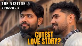 सबसे प्यारी प्रेम कहानी? | द विजिटर 5 | एपिसोड 2: यात्रा की शुरुआत