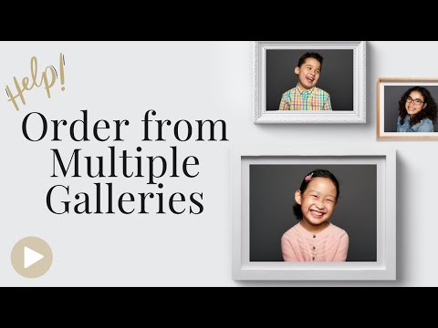 Order from Multiple Galleries