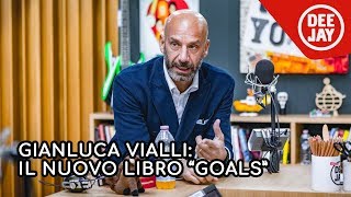 Gianluca Vialli presenta il suo nuovo libro Goals a Radio Deejay
