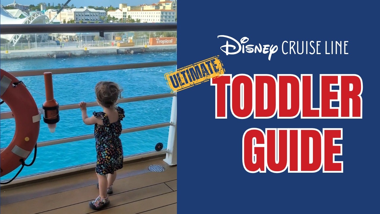 Disney Cruise Toddler Guide | What you need to know!