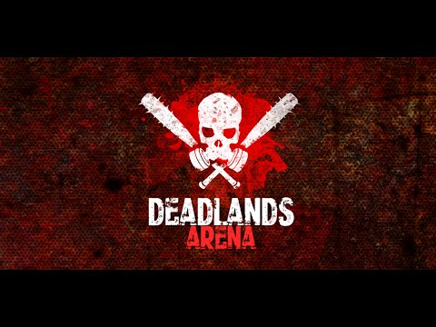 Deadlands Arena (Mod)