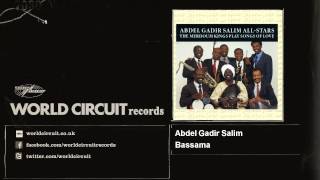 Video thumbnail of "Abdel Gadir Salim - Bassama"