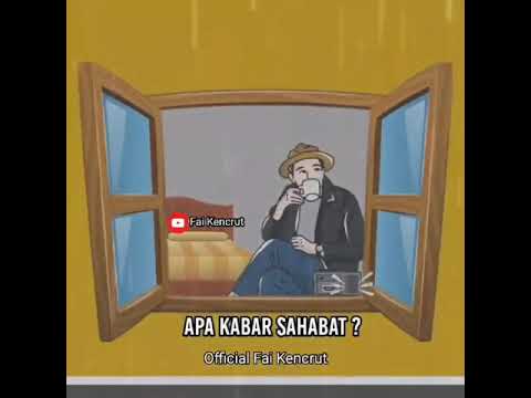 Apa khabar sahabat?