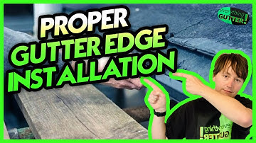 How to Properly Install Gutter Edge
