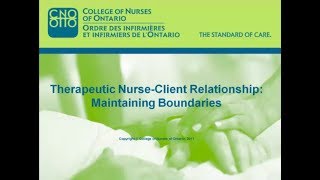 Therapeutic NurseClient Relationship: Maintaining Boundaries