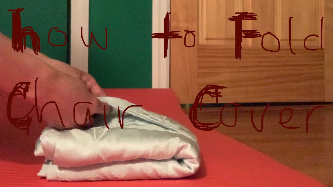 How to fold chair covers in different ways YouTube