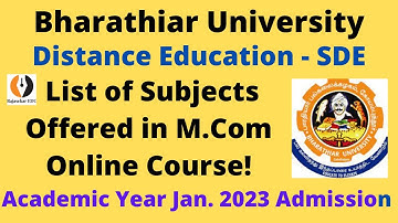 School of Distance Education-SDE|M.Com Online Couse|List of Subjects| Semester|Bharathiar University