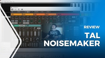 TAL-NoiseMaker Ultimate Review