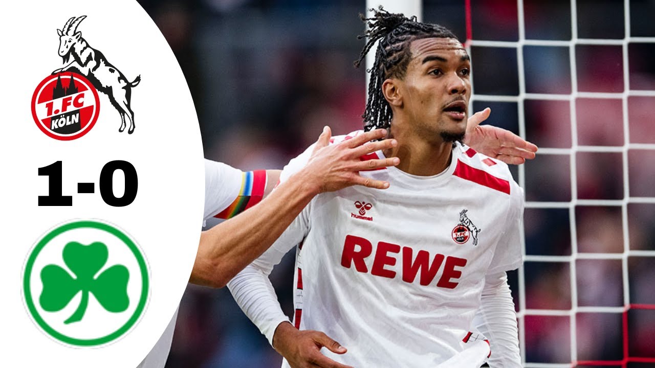 FC Köln 1-0 Greuther Fürth Highlights | Bundesliga 2024/2025 - YouTube
