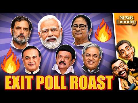 Exit Polls Sach ya Scam? 400 Paar Se Rone Tak | West Bengal | Tamil Nadu | Assam